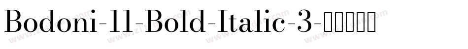 Bodoni-11-Bold-Italic-3字体转换