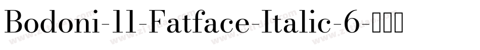 Bodoni-11-Fatface-Italic-6字体转换