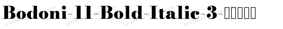 Bodoni-11-Bold-Italic-3字体转换