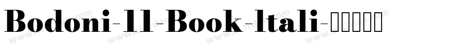 Bodoni-11-Book-ltali字体转换
