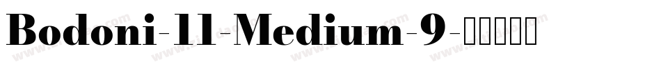 Bodoni-11-Medium-9字体转换