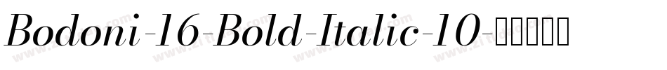 Bodoni-16-Bold-Italic-10字体转换