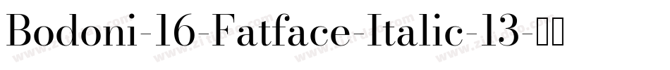 Bodoni-16-Fatface-Italic-13字体转换