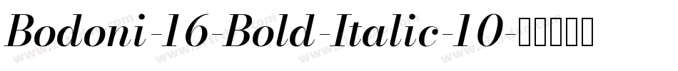 Bodoni-16-Bold-Italic-10字体转换