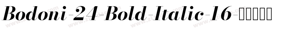 Bodoni-24-Bold-Italic-16字体转换