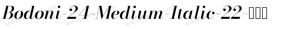Bodoni-24-Medium-Italic-22字体转换
