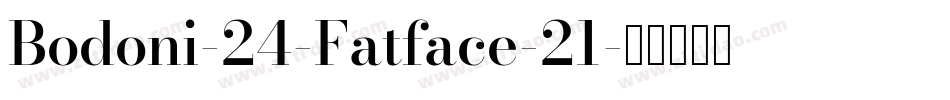 Bodoni-24-Fatface-21字体转换