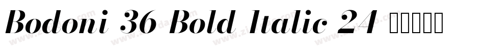 Bodoni-36-Bold-Italic-24字体转换