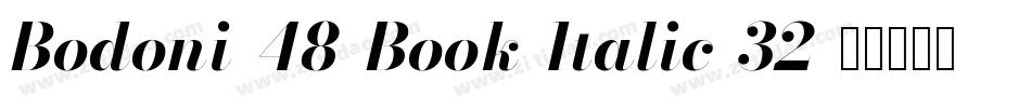 Bodoni-48-Book-Italic-32字体转换