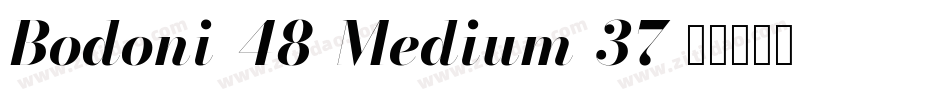 Bodoni-48-Medium-37字体转换