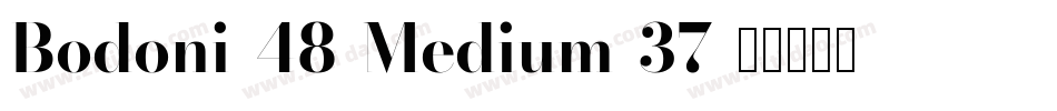 Bodoni-48-Medium-37字体转换
