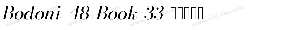 Bodoni-48-Book-33字体转换