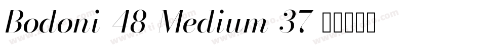 Bodoni-48-Medium-37字体转换