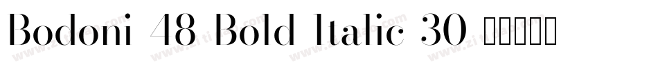 Bodoni-48-Bold-Italic-30字体转换