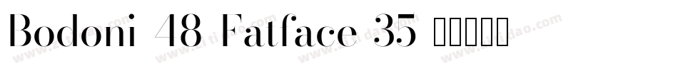 Bodoni-48-Fatface-35字体转换