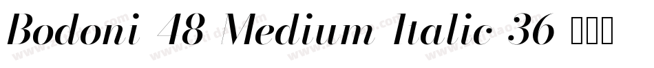 Bodoni-48-Medium-Italic-36字体转换