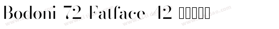 Bodoni-72-Fatface-42字体转换
