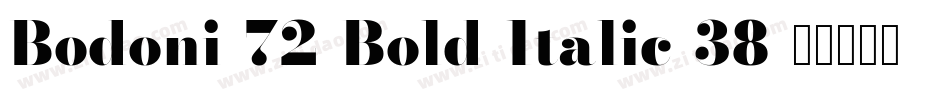 Bodoni-72-Bold-Italic-38字体转换