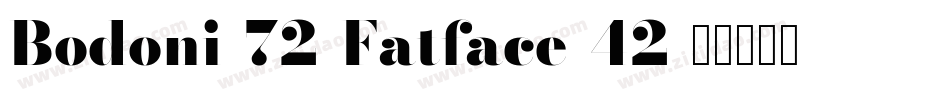 Bodoni-72-Fatface-42字体转换