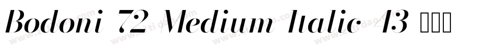 Bodoni-72-Medium-Italic-43字体转换