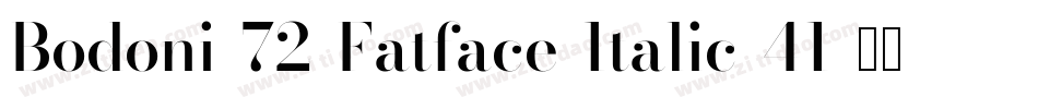 Bodoni-72-Fatface-Italic-41字体转换