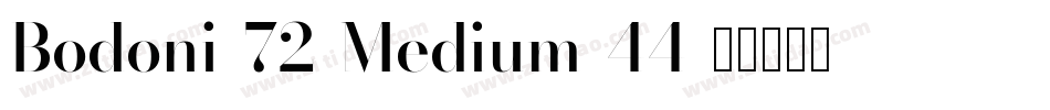 Bodoni-72-Medium-44字体转换