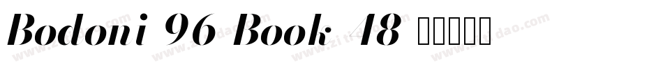 Bodoni-96-Book-48字体转换