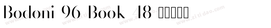 Bodoni-96-Book-48字体转换
