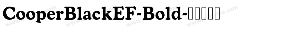 CooperBlackEF-Bold字体转换