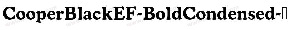 CooperBlackEF-BoldCondensed字体转换