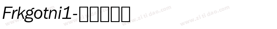 Frkgotni1字体转换