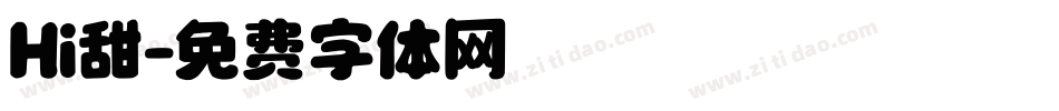 Hi甜字体转换