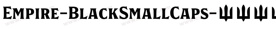 Empire-BlackSmallCaps字体转换