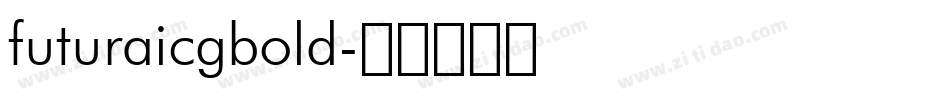 futuraicgbold字体转换