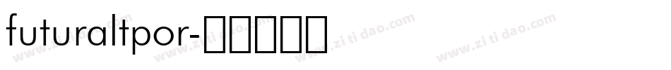 futuraltpor字体转换