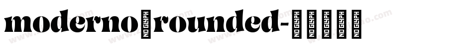 moderno_rounded字体转换