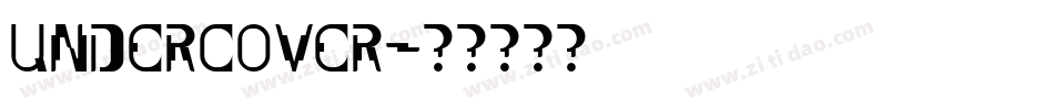 UNDERCOVER字体转换