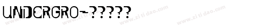 UNDERGRO字体转换