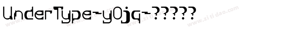 UnderType-yOjq字体转换