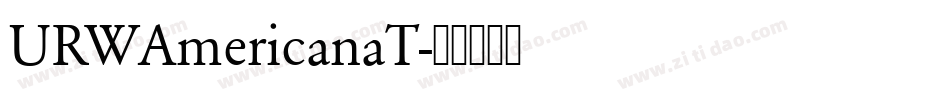 URWAmericanaT字体转换