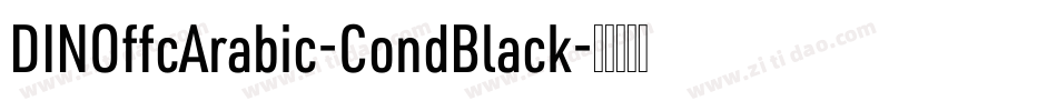 DINOffcArabic-CondBlack字体转换