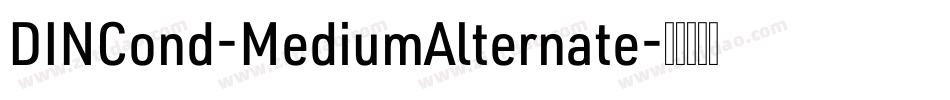DINCond-MediumAlternate字体转换