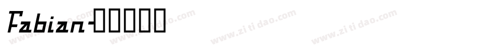 Fabian字体转换