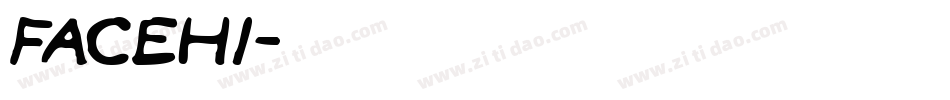 FACEhi字体转换