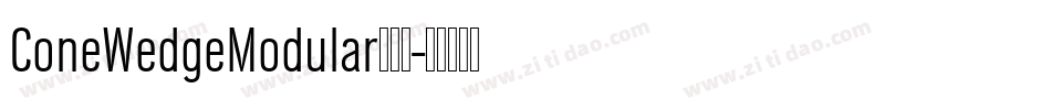 ConeWedgeModular手机版字体转换