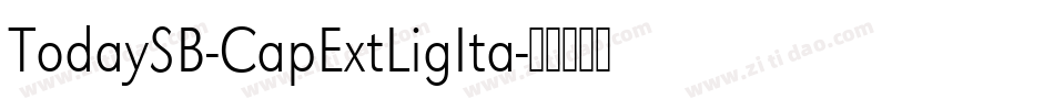 TodaySB-CapExtLigIta字体转换
