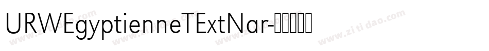 URWEgyptienneTExtNar字体转换