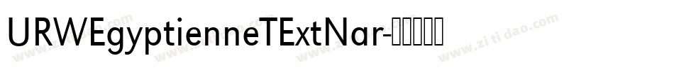 URWEgyptienneTExtNar字体转换