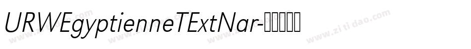 URWEgyptienneTExtNar字体转换