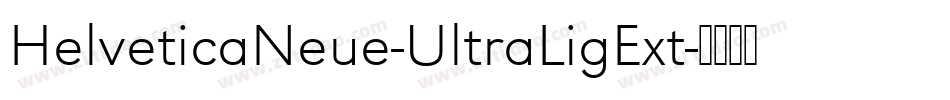 HelveticaNeue-UltraLigExt字体转换